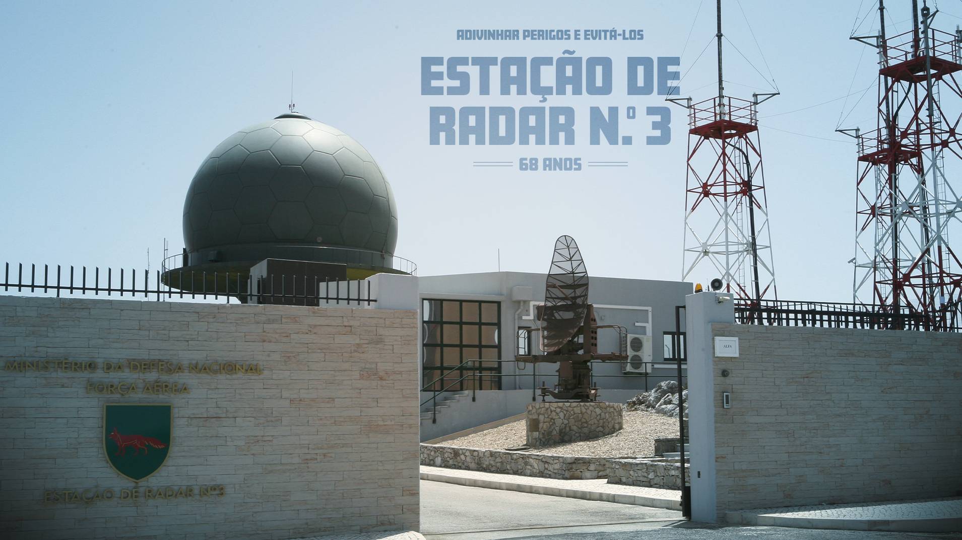 Estação de Radar N.º 3 comemora 68.º Aniversário